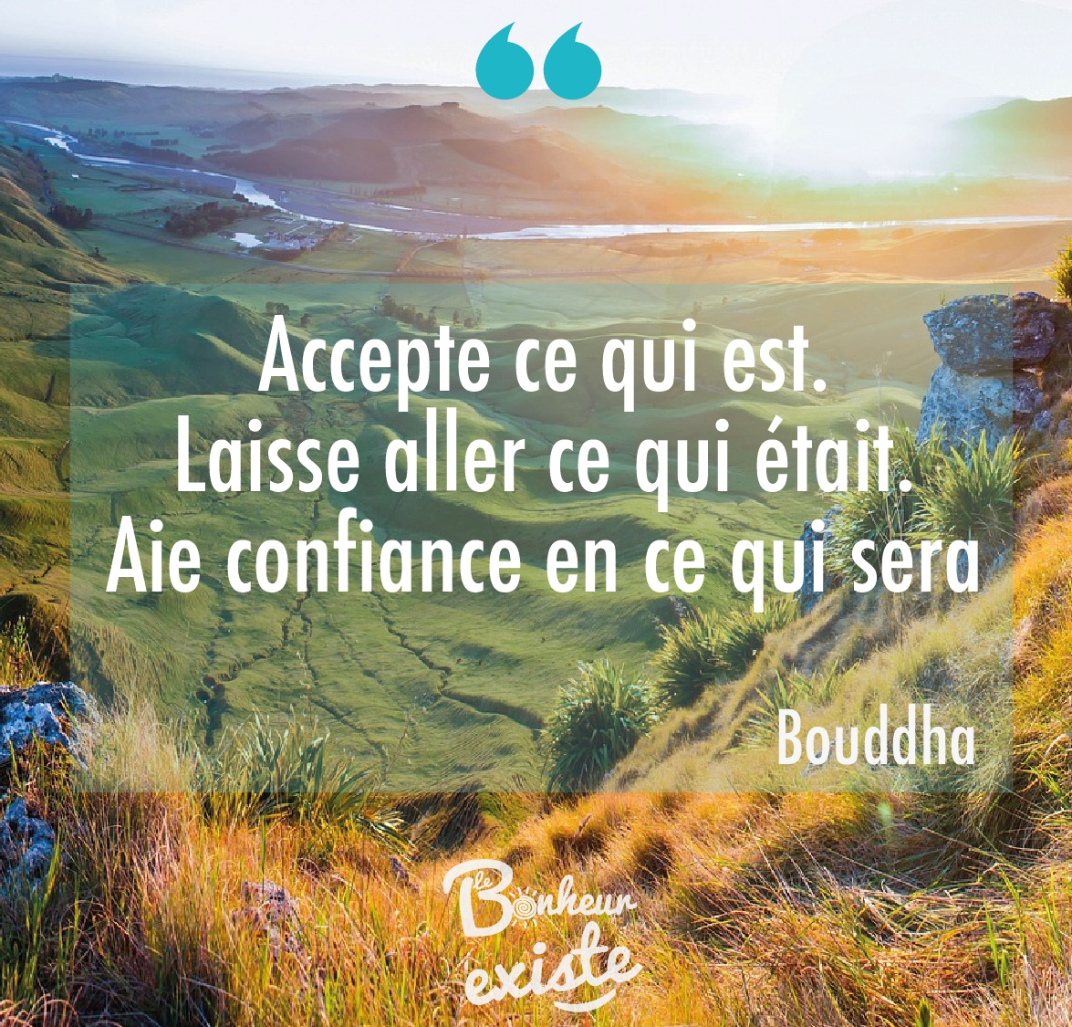 Accepte-ce-qui-est-laisse-aller-ce-qui-était-aie-confiance-en-ce-qui-sera.jpg